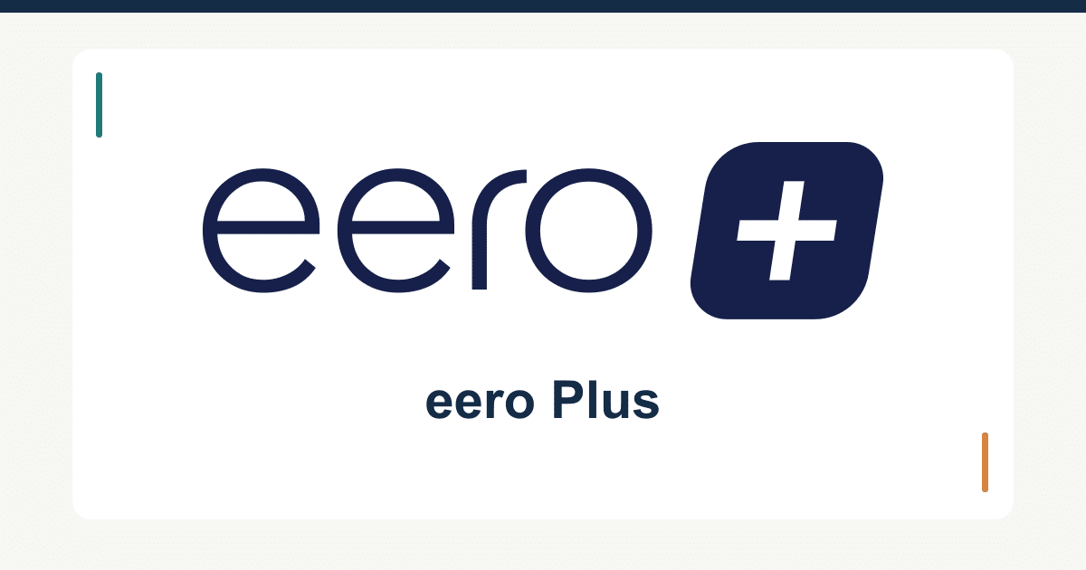 Eero plus official product identity in impulsec review framing